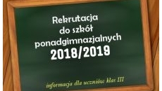 Rekrutacja do szkół ponadgimnazjalnych 2018