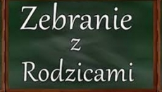 Zebrania informacyjne wychowawców z rodzicami