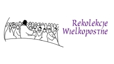 Rekolekcje wielkopostne 2019