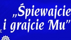 „Śpiewajcie i Grajcie Mu…”  Szkolny Przegląd Kolęd i Pastorałek 