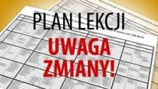 UWAGA! zmiana planu lekcji 